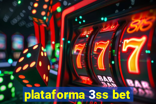 plataforma 3ss bet